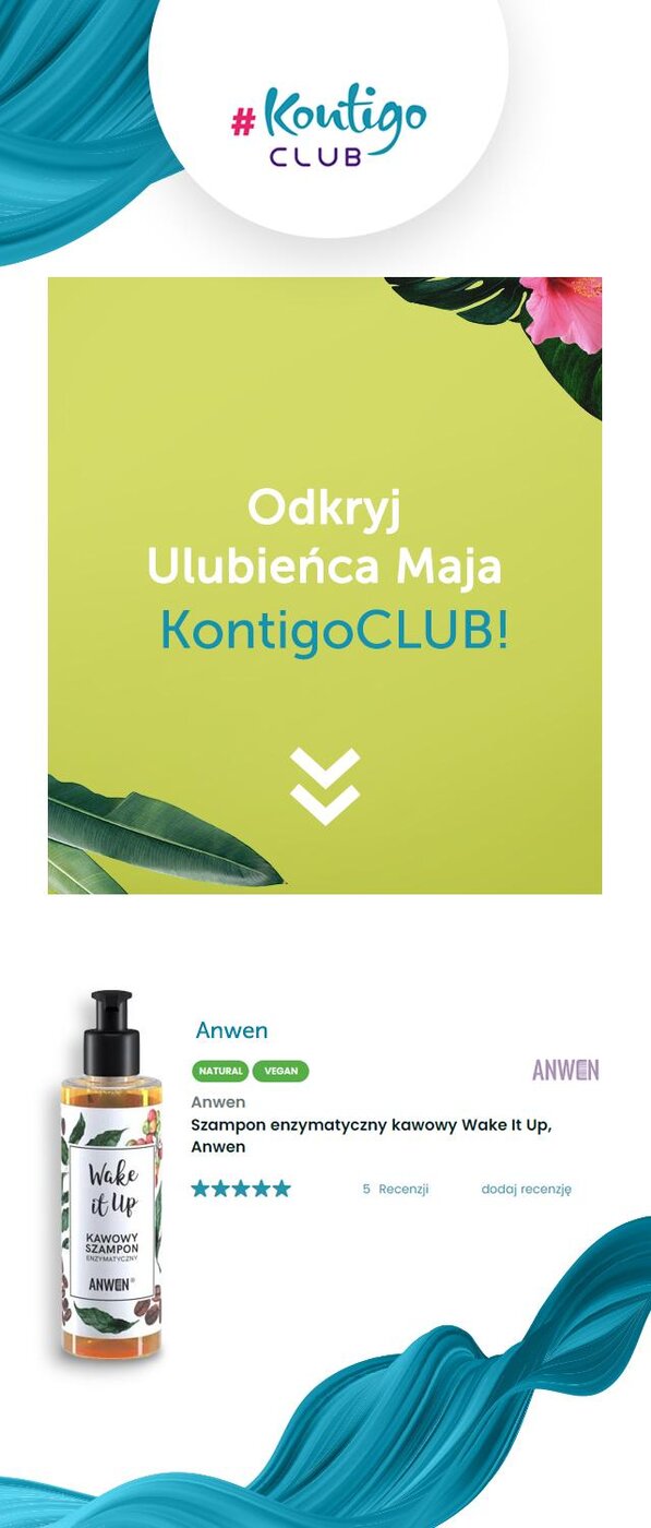 Graphic "Discover the KontigoCLUB Favorite of May!" presenting the Anwen Wake It Up enzyme shampoo
